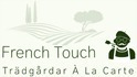 French Touch Trädgårdar - Jardins et paysages